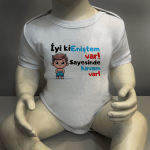 İyi Ki Eniştem Var Sayesinde Havam Var Body Baskılı Zıbın
