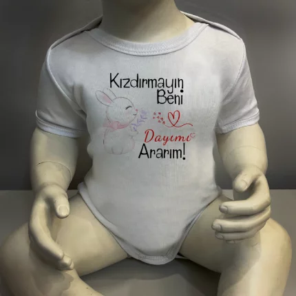 Kızdırmayın Beni Dayımı Ararım Body Baskılı Zıbın