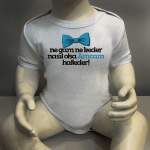 Ne Gam Ne Keder Nasıl Olsa Amcam Halleder Papyonlu Body Baskılı Zıbın