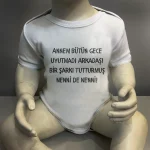 Annem Bütün Gece Uyutmadı Arkadaş Baskılı Body Baskılı Zıbın