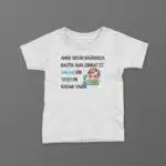 Anne Dedik Bağrımıza Bastık Ama Dikkat Et Amcam Bir Telefon Kadar Yakın Erkek Baskılı Tişört