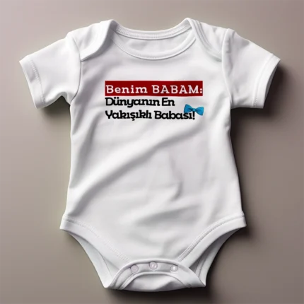 Benim Babam Dünyanın En Yakışıklı Babası Baskılı Zıbın